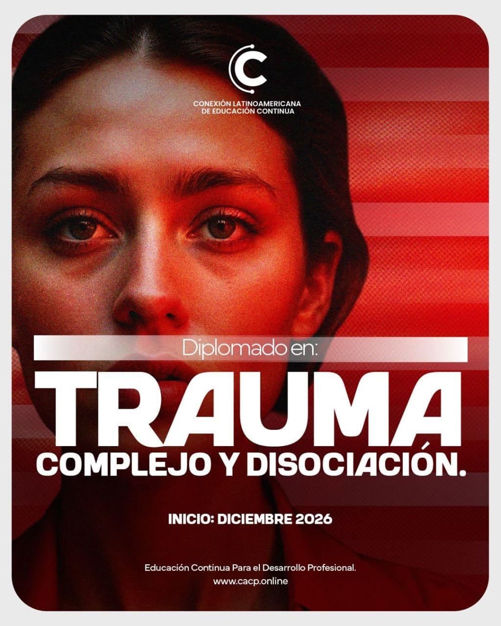 Trauma Complejo y Disociación - Diciembre